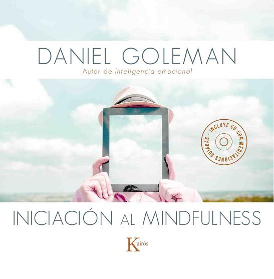 INICIACIÓN AL MINDFULNESS + CD | 9788499884646 | GOLEMAN, DANIEL