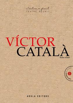 VICTOR CATALÁ - TEATRE REUNIT | 9788412459722 | CATALA, VICTOR