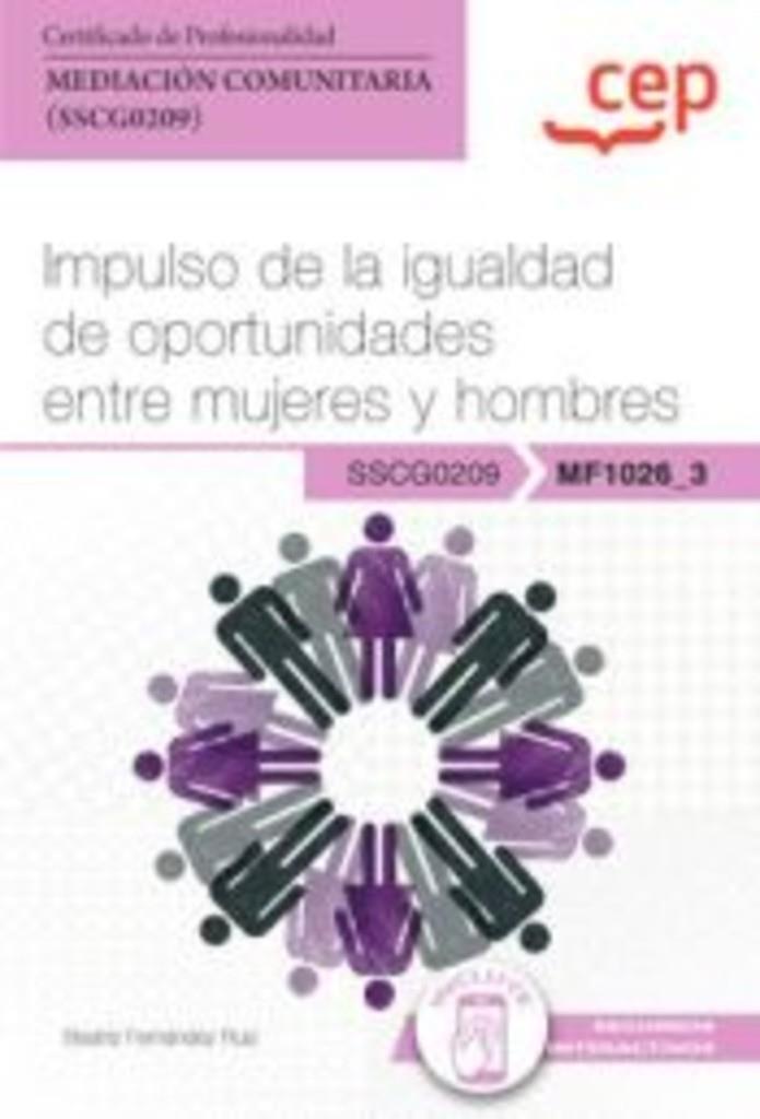 MANUAL IMPULSO DE LA IGUALDAD DE OPORTUNIDADES ENTRE MUJERES Y HOMBRES | 9788419173386