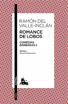 ROMANCE DE LOBOS | 9788467041651 | DEL VALLE-INCLÁN, RAMÓN