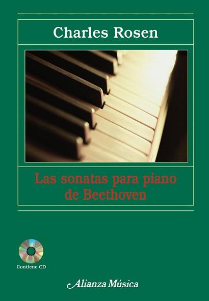 SONATAS PARA PIANO DE BEETHOVEN, LAS (LLIBRE+CD) | 9788420664972 | ROSEN, CHARLES