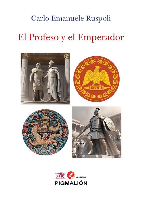 PROFESO Y EL EMPERADOR, EL | 9788419928139 | RUSPOLI, CARLO EMANUELE