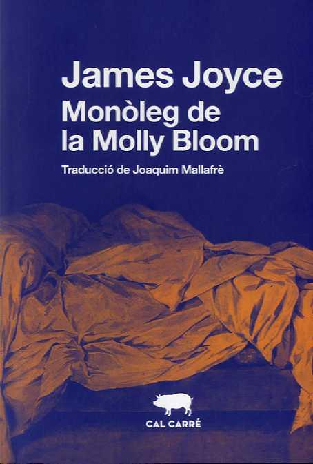 MONÒLEG DE LA MOLLY BLOOM | 9788412394382 | JOYCE, JAMES