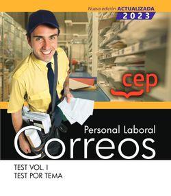 PERSONAL LABORAL CORREOS TEST VOL I TEST POR TEMA | 9788419609045 | EDITORIAL CEP