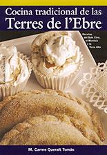 COCINA TRADICIONAL DE LAS TERRES DE L'EBRE | 9788496035096 | QUERALT TOMÀS , M. CARME