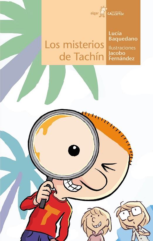 MISTERIOS DE TACHÍN, LOS | 9788491426714 | BAQUEDANO, LUCÍA