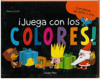 JUEGA CON LOS COLORES | 9788492766055 | AUTORS, DIVERSOS/LAVAL, THIERRY