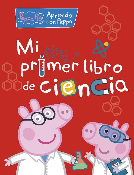 MI PRIMER LIBRO DE CIENCIA (PEPPA PIG. ACTIVIDADES) | 9788448850326 | HASBRO,/EONE,