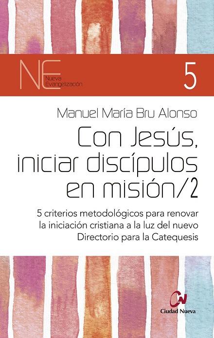 CON JESUS INICIAR DISCIPULOS EN MISION 2 | 9788497155076 | BRU, MANUEL