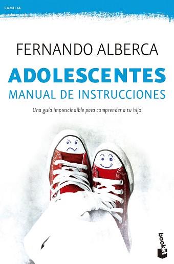 ADOLESCENTES. MANUAL DE INSTRUCCIONES | 9788467045505 | ALBERCA, FERNANDO