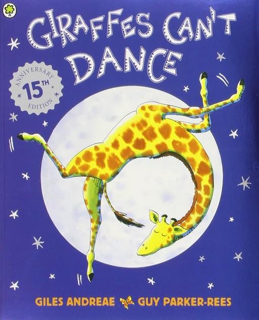 GIRAFFES CAN'T DANCE | 9781841215655 | ANDREAE, GILES