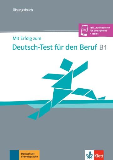 MIT ERFOLG DEUTSCH-TEST BERUF B1 EJER | 9783126768337