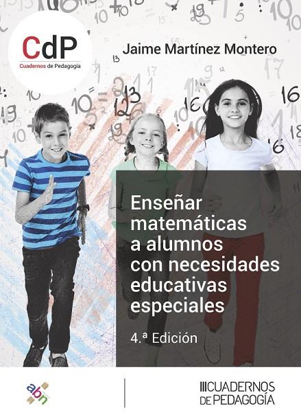 ENSEÑAR MATEMATICAS A ALUMNOS CON NECESIDADES EDUCATIVAS ESPECIALES | 9788499872377 | MARTINEZ MONTERO, JAIME