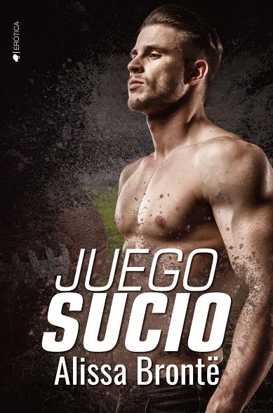 JUEGO SUCIO | 9788418274855 | BRONTE, ALISSA