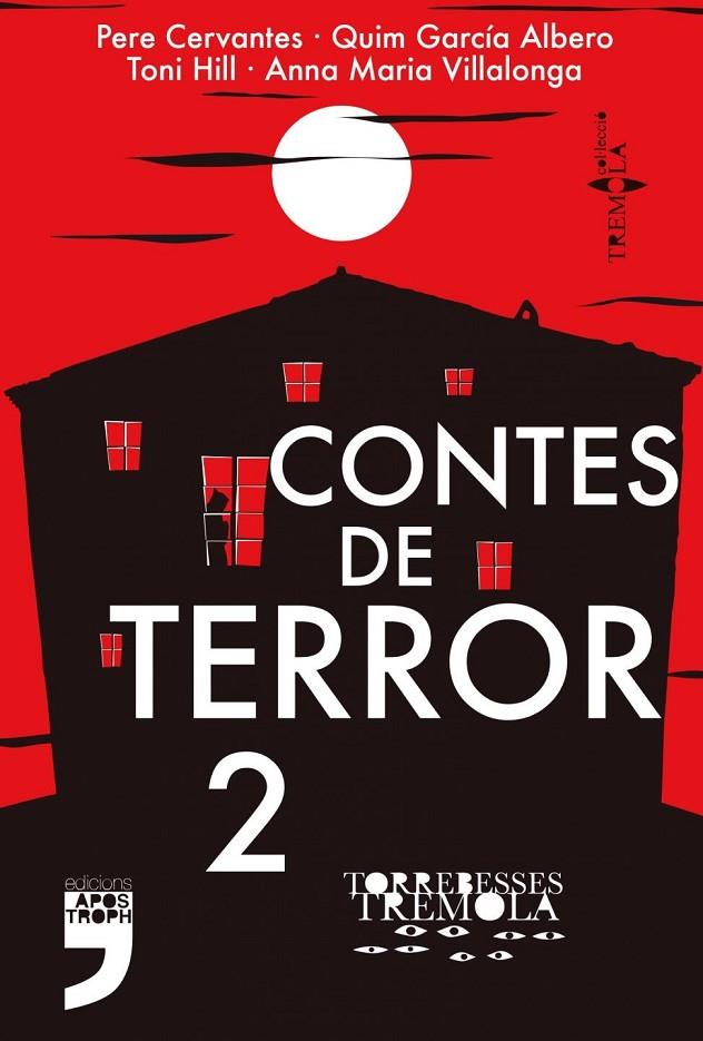 CONTES DE TERROR 2 | 9788494791437 | CERVANTES, PERE / GARCÍA ALBERO, QUIM / HILL, TONI / VILLALONGA FERNÁNDEZ, ANNA MARIA