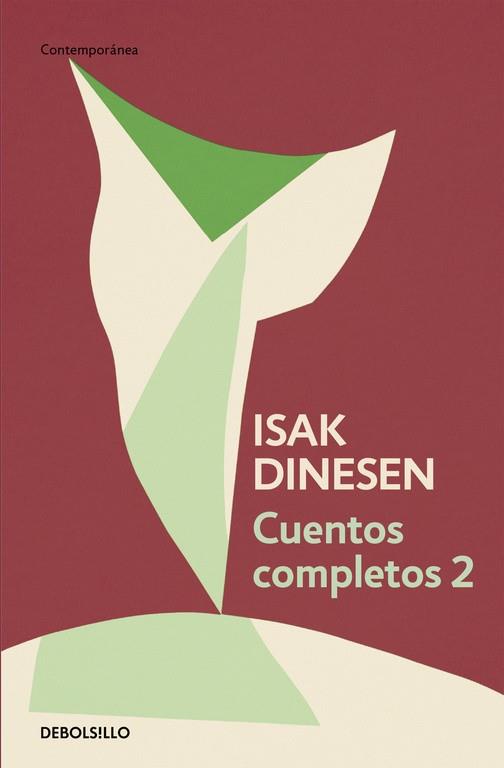 CUENTOS COMPLETOS 02 (DINESEN) | 9788466332453 | DINESEN, ISAK