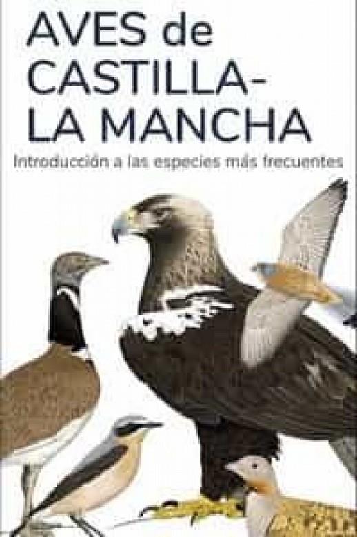 AVES DE CASTILLA LA MANCHA - GUIAS DESPLEGABLES TUNDRA | 9788418458934 | HERNANDEZ, VICTOR J.
