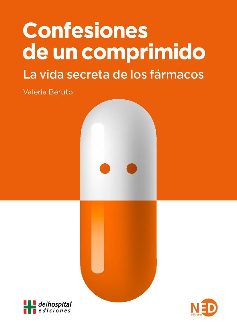CONFESIONES DE UN COMPRIMIDO | 9788418273391 | BERUTO, VALERIA