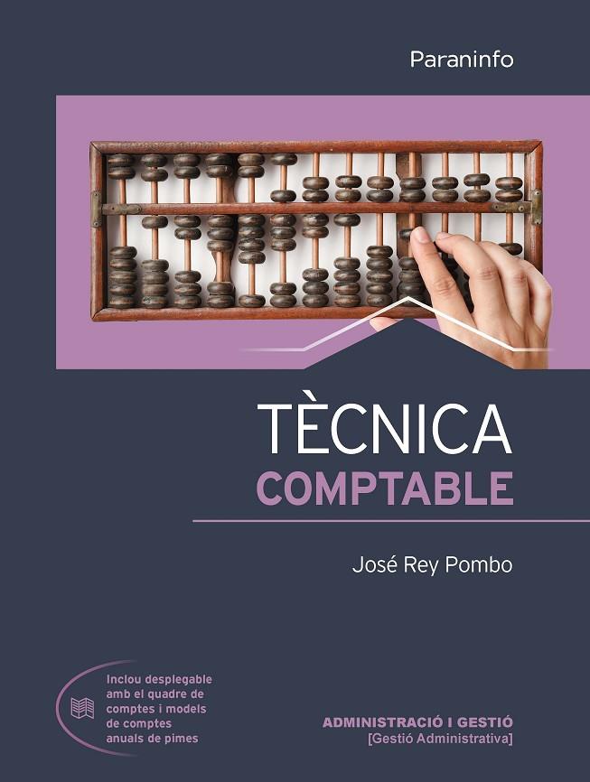 TECNICA COMPTABLE (ED. 2021) | 9788413661865 | REY POMBO, JOSE