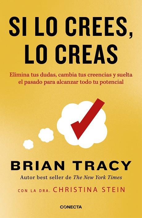 SI LO CREES, LO CREAS (EDICIÓN REVISADA) | 9788418053337 | TRACY, BRIAN