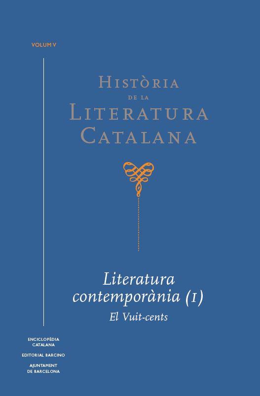 HISTÒRIA DE LA LITERATURA CATALANA VOL.5 | 9788441232655 | BROCH I HUESA, ÀLEX / CASSANY, ENRIC / DOMINGO, JOSEP M.