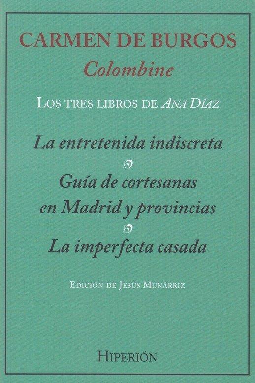 TRES LIBROS DE ANA DIAZ, LOS | 9788490021354 | DE BURGOS, CARMEN