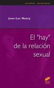 "HAY" DE LA RELACIÓN SEXUAL, EL | 9788497560948 | NANCY, JEAN-LUC