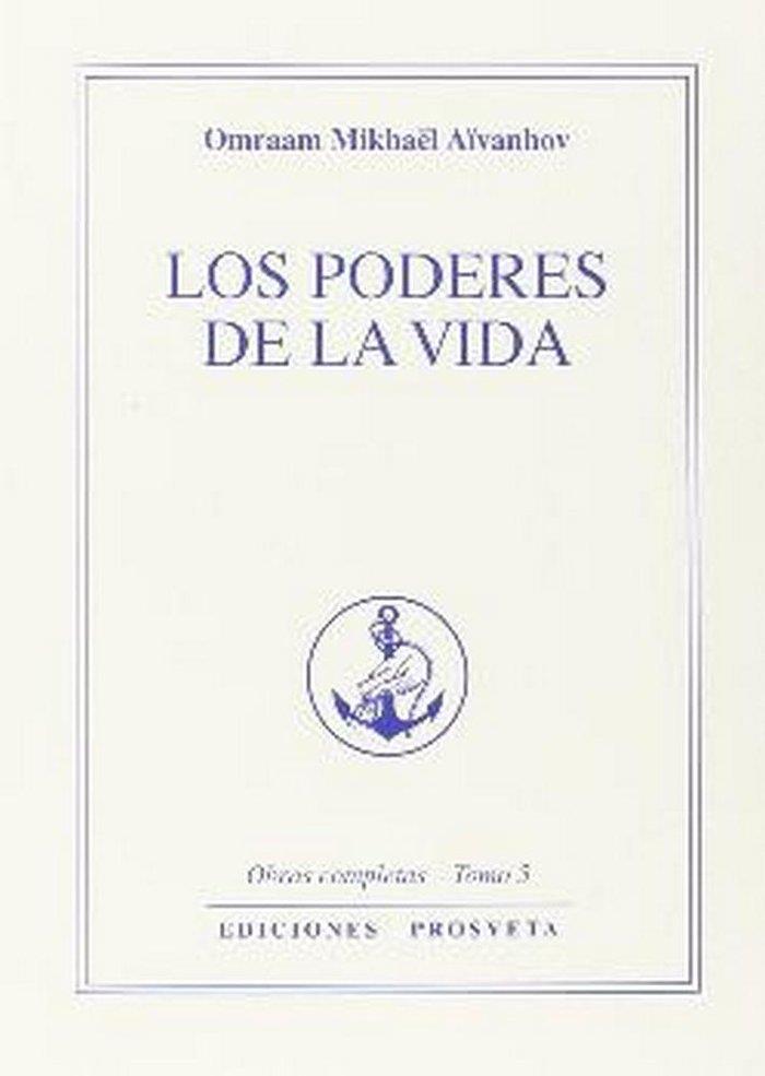 PODERES DE LA VIDA, LOS | 9788494286377 | AIVANHOV, OMRAAM MIKHAEL