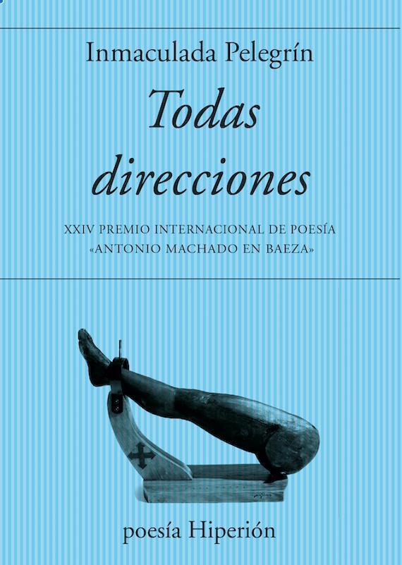 TODAS DIRECCIONES | 9788490021682 | PELEGRIN, INMACULADA