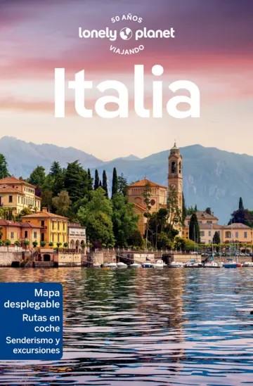 ITALIA : LONELY PLANET [2023] | 9788408223269 | GARWOOD, DUNCAN / GEDDO, BENEDETTA / HARDY, PAULA / HUNT, PHOEBE / MOSTACCIO, SARA / ONG, STEPHANIE