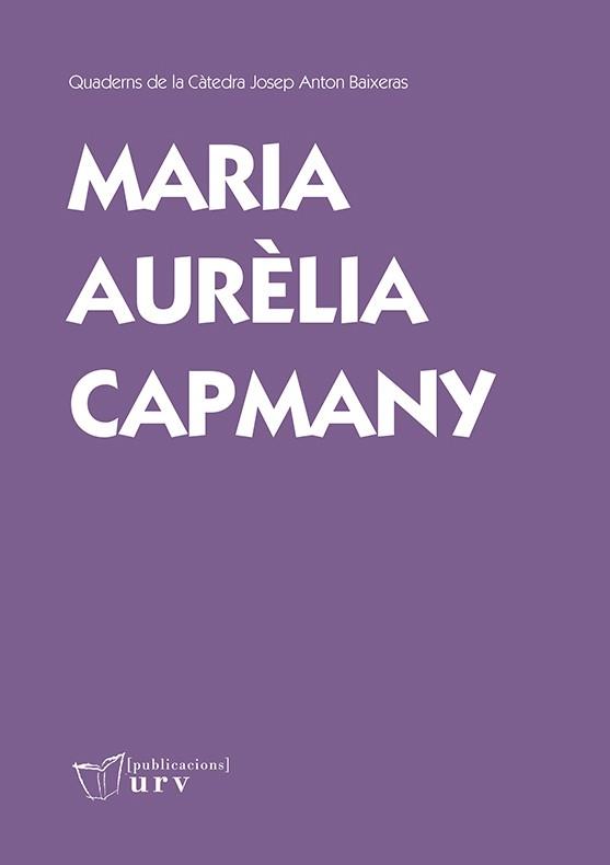 MARIA AURÈLIA CAPMANY | 9788484244820 | VARIOS AUTORES