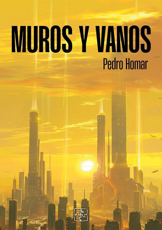 MUROS Y VANOS | 9788419579607 | HOMAR, PEDRO