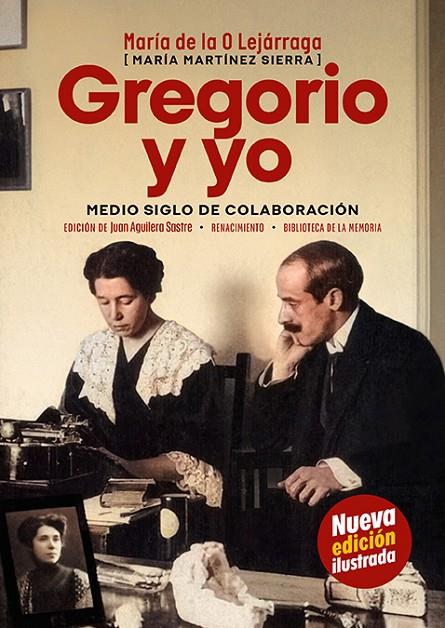 GREGORIO Y YO | 9788419791290 | LEJARRAGA, MARIA DE LA O