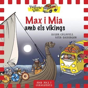 MAX I MIA AMB ELS VÍKINGS | 9788424660352 | DICKINSON, VITA / CALAFELL, ROSER