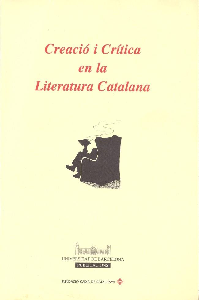 CREACIÓ I CRÍTICA EN LA LITERATURA CATALANA | 9788447500765 | PLA, RAMON / BOU, ENRIC
