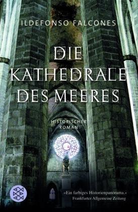KATHEDRALES DES MEERES | 9783596175116 | FALCONES, ILDEFONSO