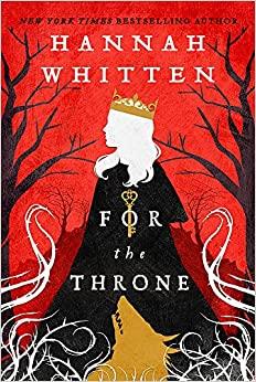 FOR THE THRONE | 9780356516370 | WHITTEN, HANNAH