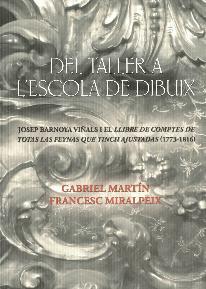 DEL TALLER A L'ESCOLA DE DIBUIX | 9788415808565 | MARTIN ROIG, GABRIEL / MIRALPEIX VILAMALA, FRANCESC