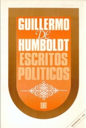 ESCRITOS POLÍTICOS | 9789681613525 | HUMBOLDT, GUILLERMO DE