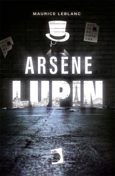 ARSÈNE LUPIN | 9788419365668 | LEBLANC, MAURICE