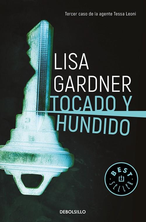 TOCADO Y HUNDIDO | 9788466347020 | GARDNER, LISA