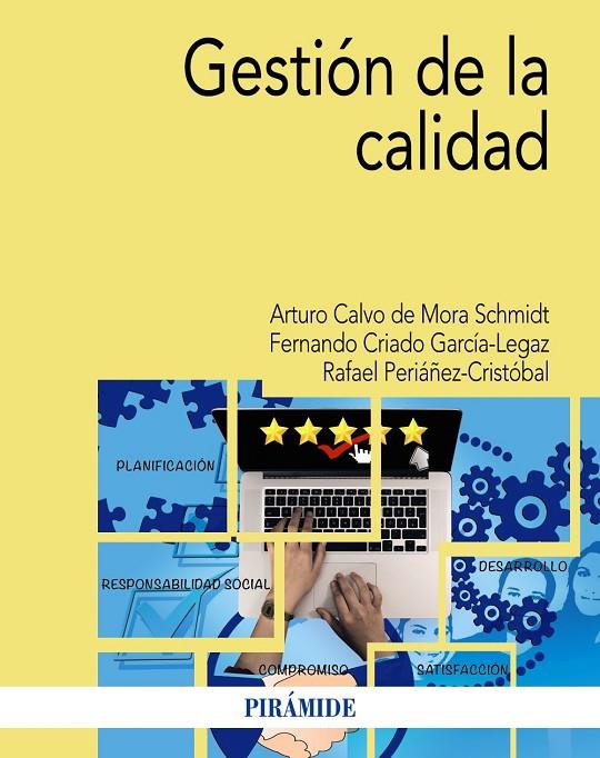 GESTIÓN DE LA CALIDAD | 9788436845464 | CALVO DE MORA, ARTURO / CRIADO GARCÍA-LEGAZ, FERNANDO / PERIÁÑEZ CRISTÓBAL, RAFAEL