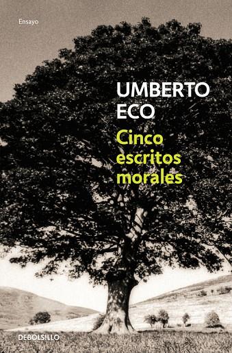CINCO ESCRITOS MORALES | 9788497933681 | ECO, UMBERTO