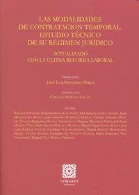 MODALIDADES DE CONTRATACION TEMPORA. ESTUDIOS DE SU REGI, LAS | 9788498367409 | MONEREO PEREZ, JOSE LUIS