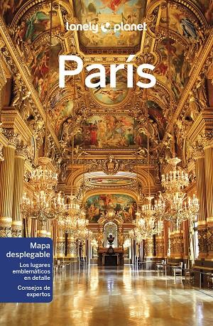 PARÍS : LONELY PLANET [2023] | 9788408260837 | LE NEVEZ, CATHERINE / CARILLET, JEAN-BERNARD / PITTS, CHRISTOPHER / WILLIAMS, NICOLA