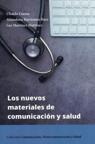 NUEVOS MATERIALES DE COMUNICACIÓN Y SALUD, LOS | 9788470749797 | CUESTA, UBALDO