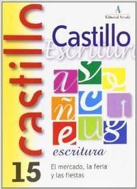 CUADERNO DE ESCRITURA – CASTILLO 15 | 9788486545789