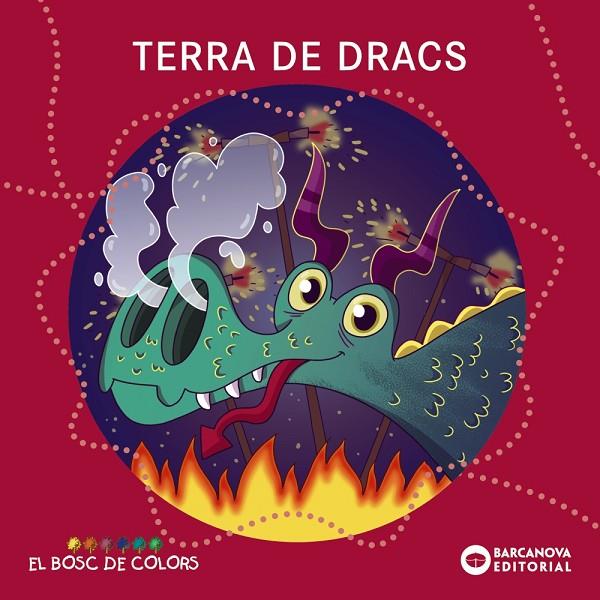 TERRA DE DRACS | 9788448950866 | BALDÓ, ESTEL / GIL, ROSA / SOLIVA, MARIA