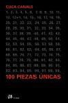 100 PIEZAS UNICAS | 9788476696750 | CANALS, CUCA