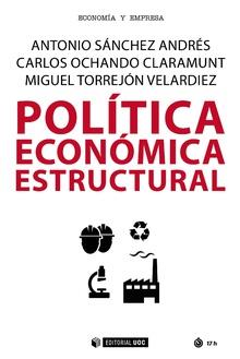 POLÍTICA ECONÓMICA ESTRUCTURAL | 9788491801269 | SÁNCHEZ ANDRÉS, ANTONIO